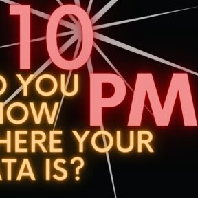 Graphic with "Do You Know Where Your Data Is, Orange Text"